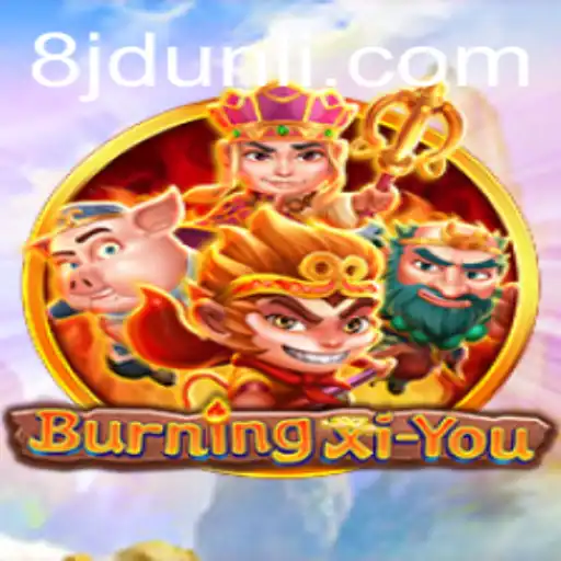 Exploring the Enchanting World of BurningXiYou: A New Era in Gaming